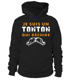 JE SUIS UN TONTON QUI DECHIRE