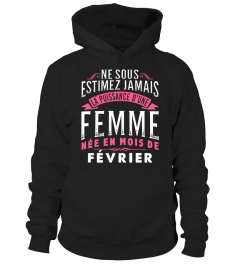 NE SOUS ESTIMEZ JAMAIS FEMME - FEVRIER