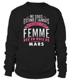 NE SOUS ESTIMEZ JAMAIS FEMME - MARS