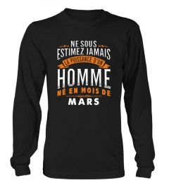 NE SOUS ESTIMEZ JAMAIS HOMME - MARS