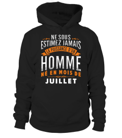 NE SOUS ESTIMEZ JAMAIS HOMME - JUILLET