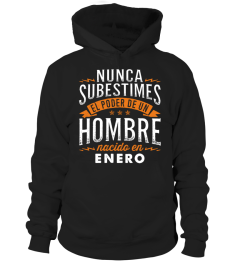 NUNCA SUBESTIMES HOMMBRE - ENERO