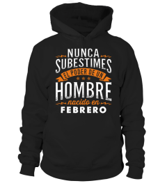 NUNCA SUBESTIMES HOMMBRE - FEBRERO