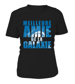 MEILLEURE AMIE DE LA GALAXIE