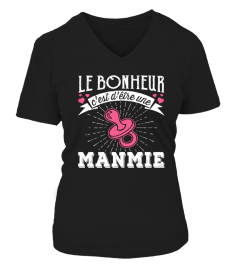 LE BONHEUR C'EST D'ETRE UNE MANMIE