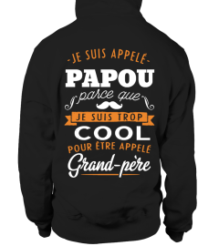 JE SUIS APPELÉ PAPOU