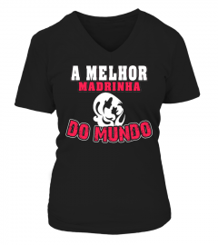 A MELHOR MADRINHA DO MONDO