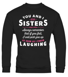 YOU AND I ARE SISTERS