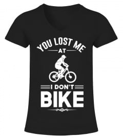 You Lost Me At I Don't Bike