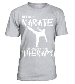 Because Karate is Cheaper Than Therapy