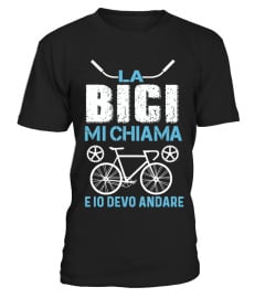 LA BICI MI CHIAMA E IO DEVO ANDARE