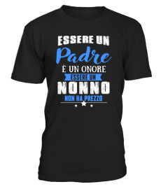 ESSERE UN PADRE È UN ONORE ESSERRE NONNO