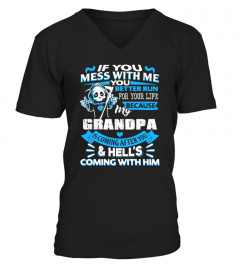 IF YOU MESS WITH ME- GRANDPA