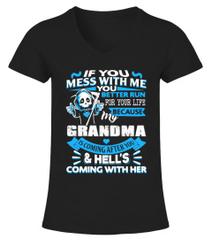 IF YOU MESS WITH ME- GRANDMA
