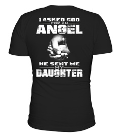 I ASKED GOD FOR AN ANGEL- DAUGHTER