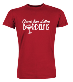 T-shirt Gavé fier d'être Bordelais (10 coloris hommes/enfants)