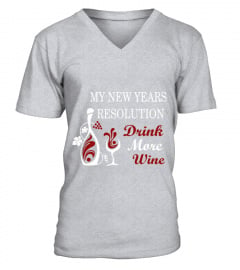 My New Years Resolution Drink More Wine T-Shirt