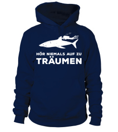 Hör niemals auf zu träumen (Tauchen) (Limitierte Auflage)