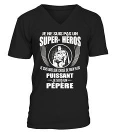 JE NE SUIS PAS UN SUPER HEROS- PEPERE