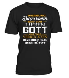 DIESER MANN WIRD LIEBEN GOTT-DEZEMBER