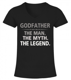 Godfather The Man Thy Myth The Legend