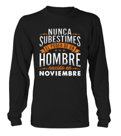 NUNCA SUBESTIMES HOMMBRE - NOVIEMBRE