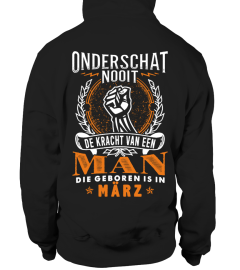 MAN - DIE GEBOREN IS IN MARZ