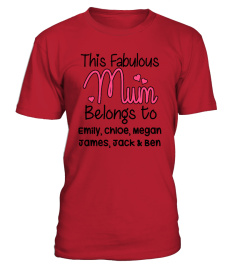 THIS FABULOUS MUM BELONGS TO PERSONALISED SHIRT