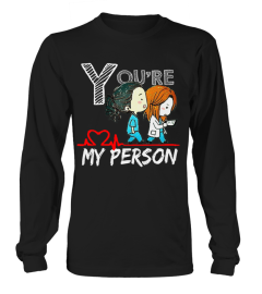 You're My Person -Grey's Anatomy