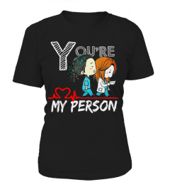 You're My Person -Grey's Anatomy