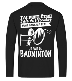 JE FAIS DU BADMINTON