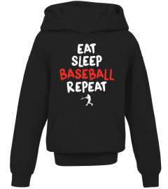 EAT SLEEP BASEBALL REPEAT