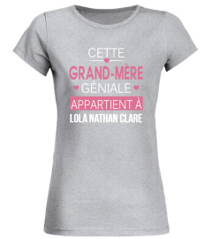 CETTE GRAND-MÈRE GÉNIALE APPARTIENT A TSHIRT PERSONNALISÉ