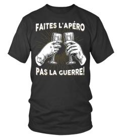 T Shirt Homme Humour Alcool - Faites l'apéro pas la guerre !