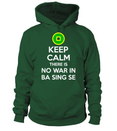 NO WAR IN BA SING SE