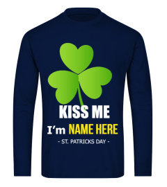 KISS ME I'M IRISH, ST PATRICKS DAY