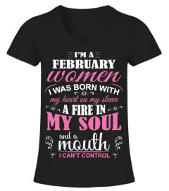 I AM FEBRUARY WOMEN FEBRUARY BIRTHDAY