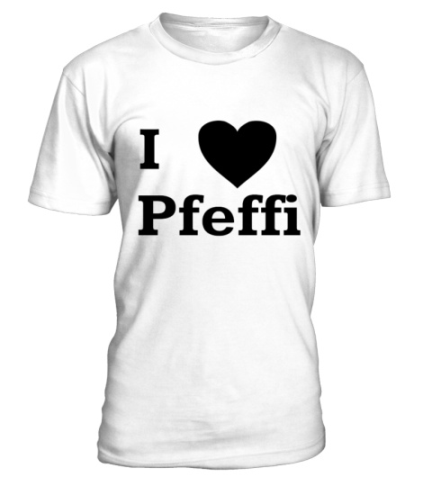 I Love Pfeffi! Limitierte Edition!