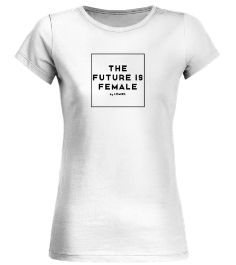 The Future is Female by LEMIEL