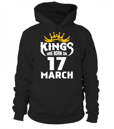 KINGS ARE BORN ON 17 MARCH