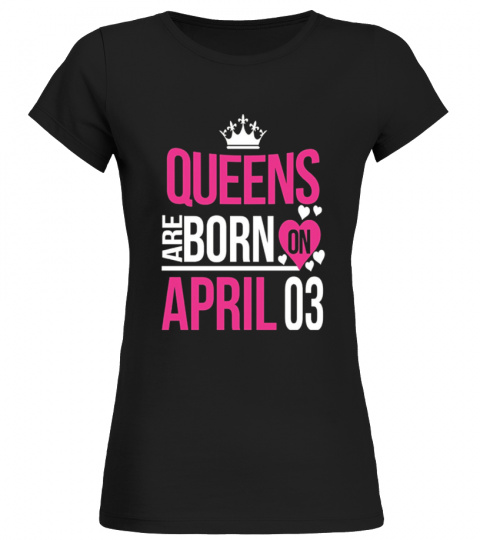 Queens Are Born In April Birthday TShirt