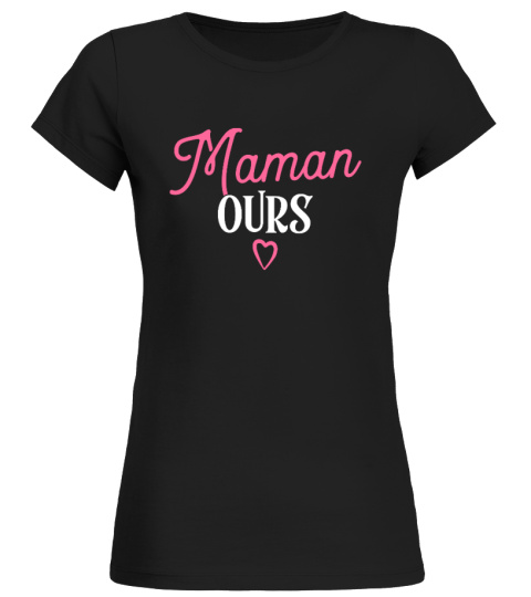 ✪ Maman ours t-shirt mère ✪
