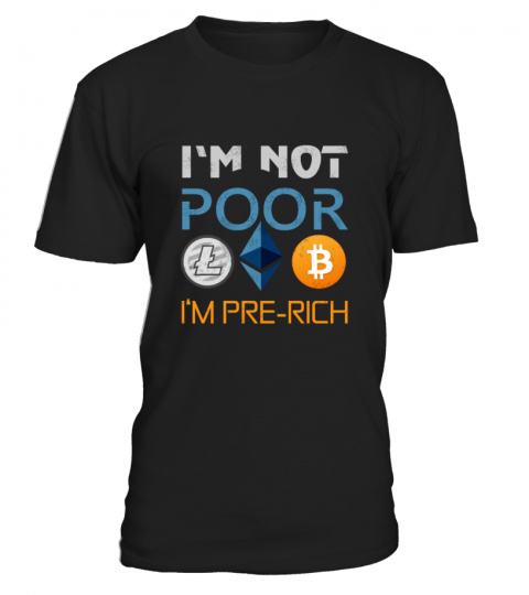 I m not poor T-shirt! Limited Edition