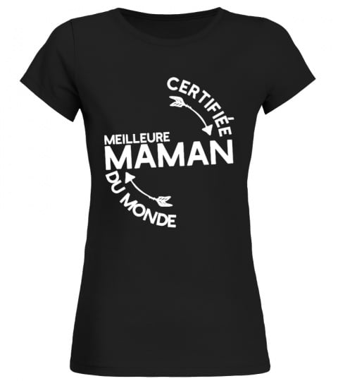 ✪ Certifiée  maman t-shirt humour mère ✪