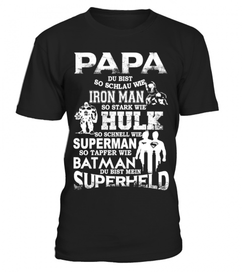 Papa Iron Man Superman Batman SUPERHELD