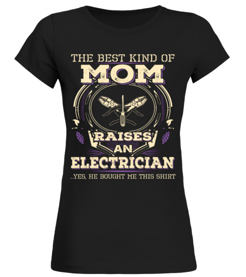 Proud Electrician's Mom Shirt