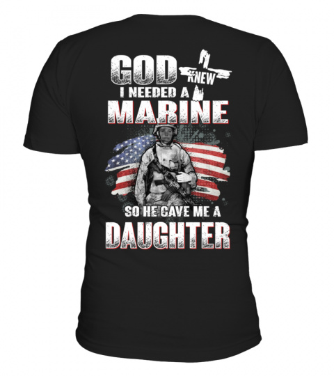 God gave me a Marine Daughter Shirt