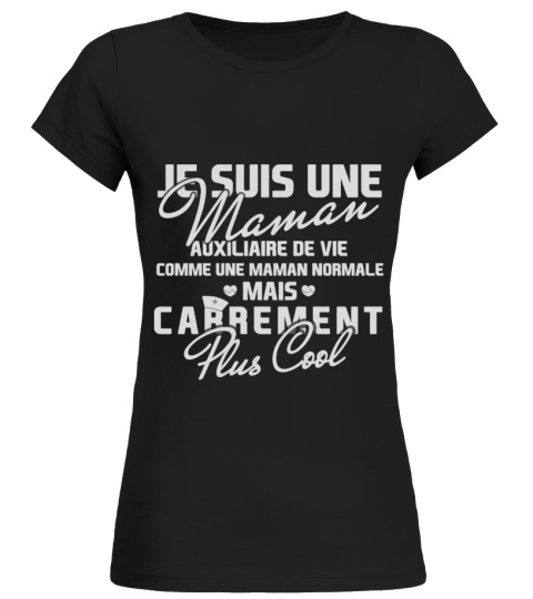T-shirt Maman Auxiliaire de Vie