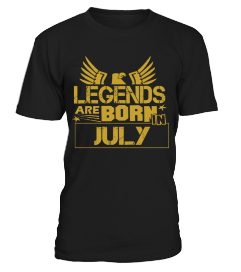 LEGENDS ARE BORN IN JULY