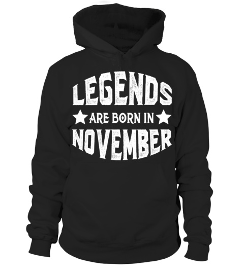 Legends Are Born In November Shirt